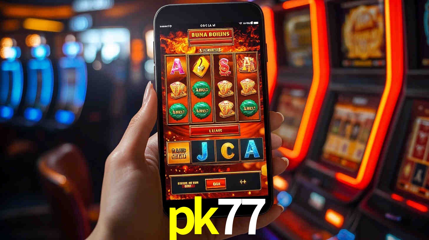 pk77 - Slots No Cassino Online! - pk77.com