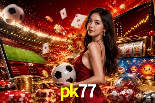 Slot Games pk77
