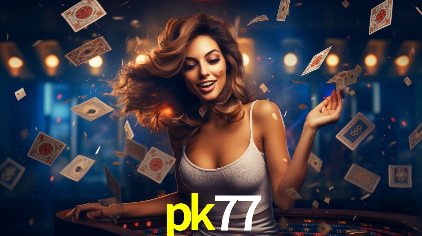 pk77,pk77.com