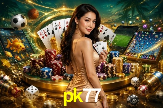 Live Casino pk77